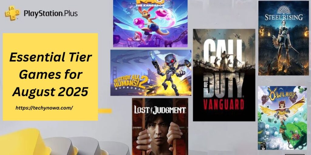Essential Tier Games for August 2025
