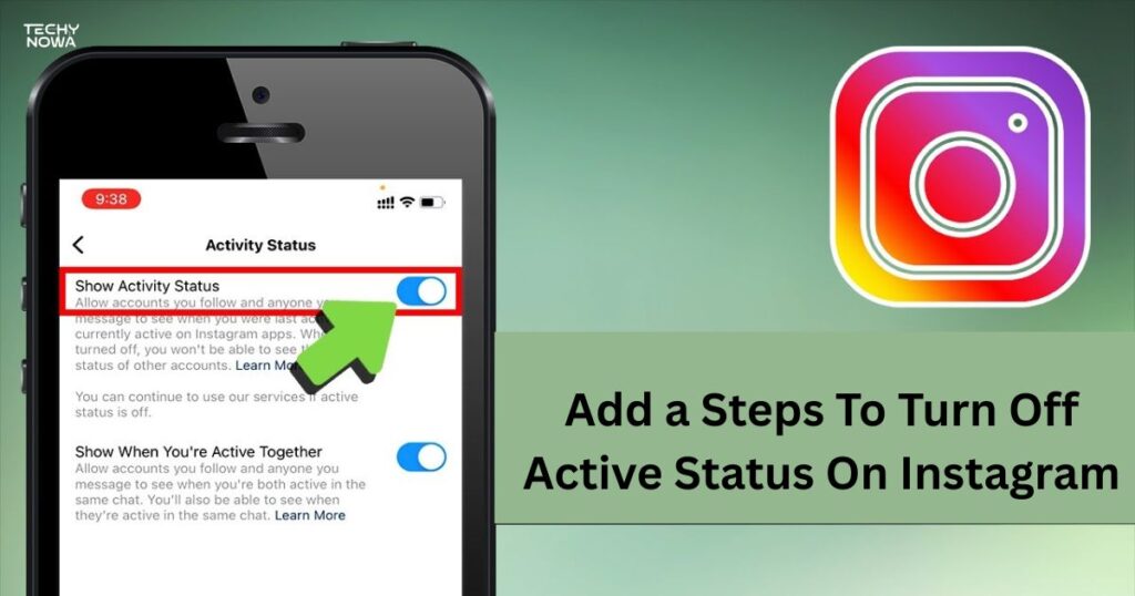 Steps To Turn Off Active Status On Instagram
