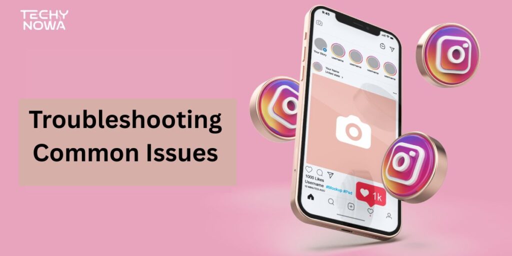 Troubleshooting Common Issues