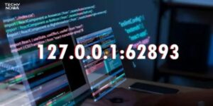 Understanding 127.0.0.1:62893: A Comprehensive Guide