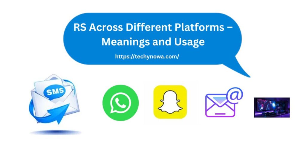 RS Across Different Platforms – Meanings and Usage
