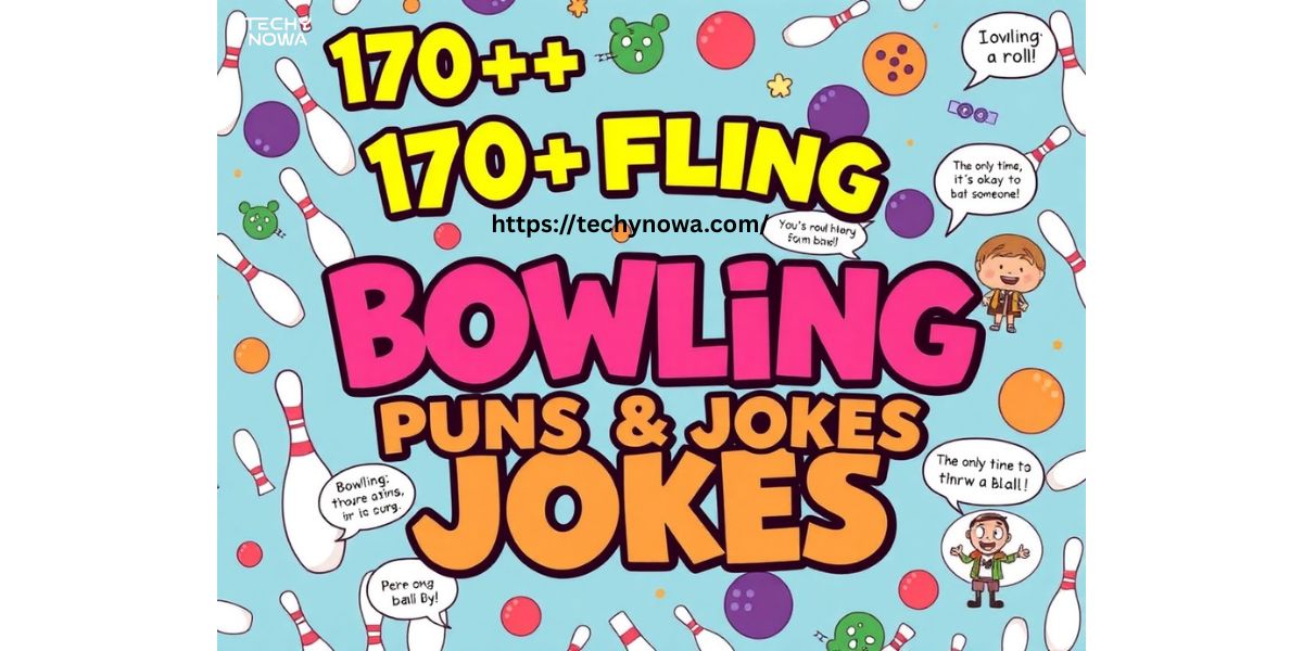 170+ Funny Bowling Puns & Jokes One Liner (2025)