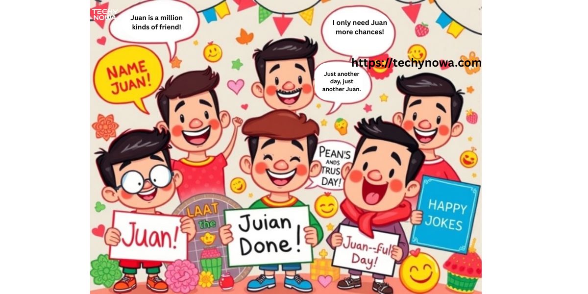 180+ Funny Juan Puns & Jokes One Liner (2025)