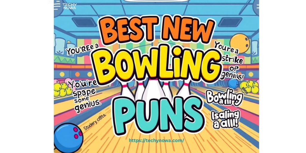 Best New Bowling Puns
