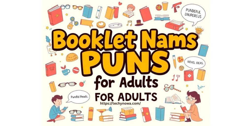 Booklet Name Puns for Adults
