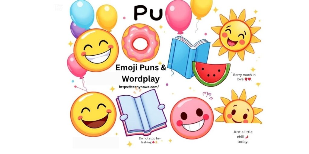 Emoji Puns & Wordplay