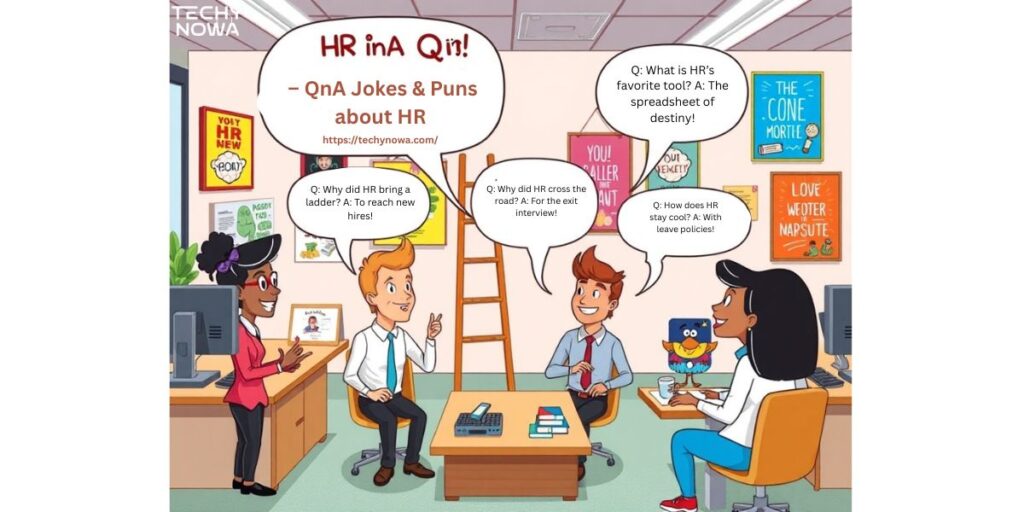 HR QnA Quip – QnA Jokes & Puns about HR