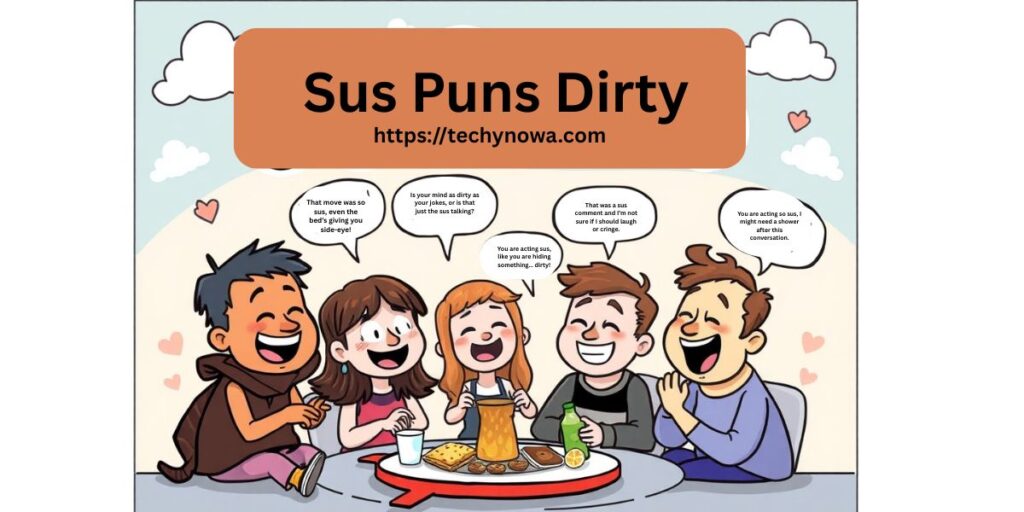 Sus Puns Dirty