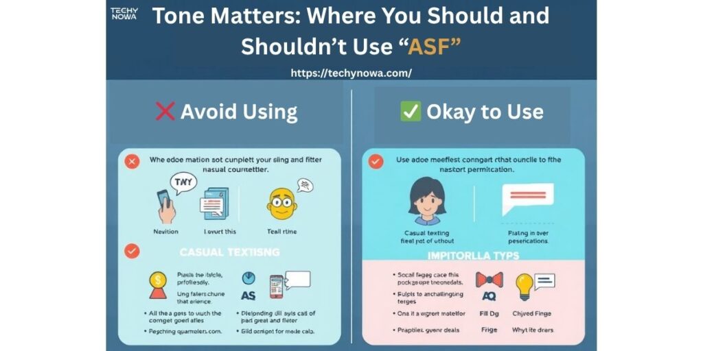 Tone Matters: Where You Should and Shouldn’t Use “ASF”