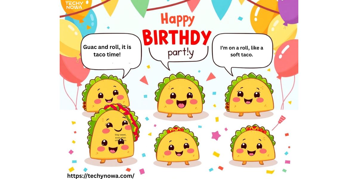 250 Taco Puns: Cute One-Liner Captions For Birthdays & Insta