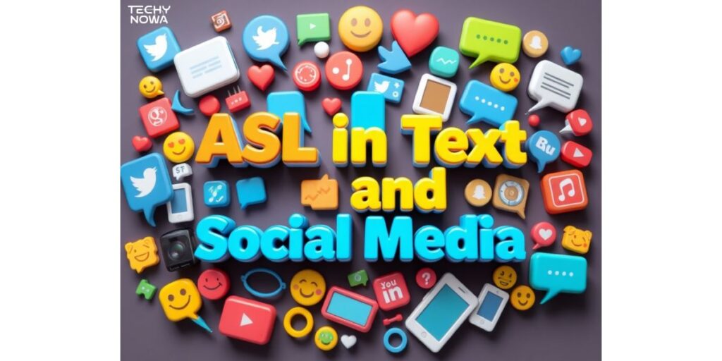 ASL in Text and Social Media