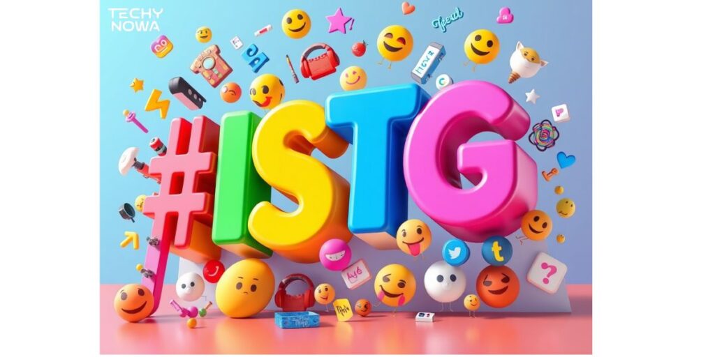 ISTG in Slang Culture