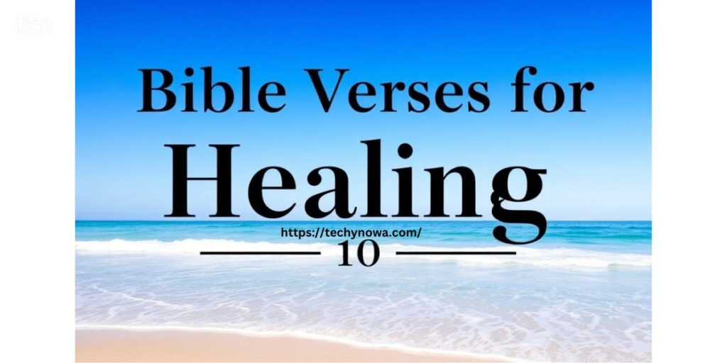 Bible Verses for Healing