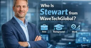 Stewart from WaveTechGlobal