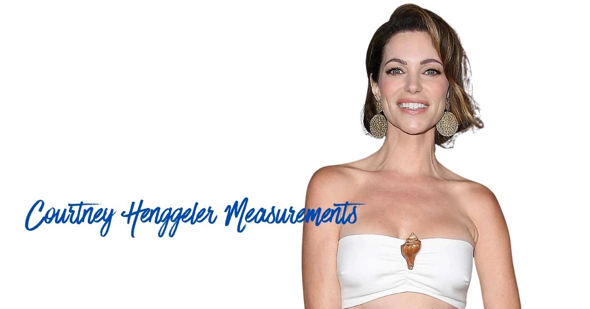 Courtney Henggeler Measurements