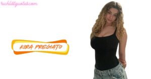 Kira Pregiato Age
