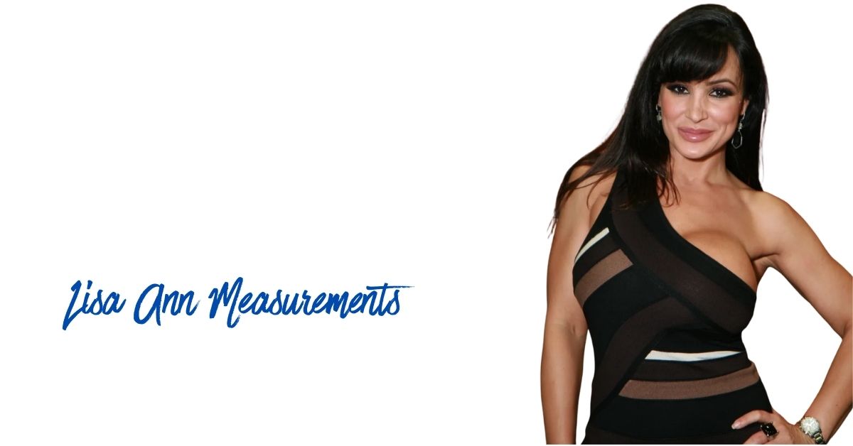 Lisa Ann Measurements